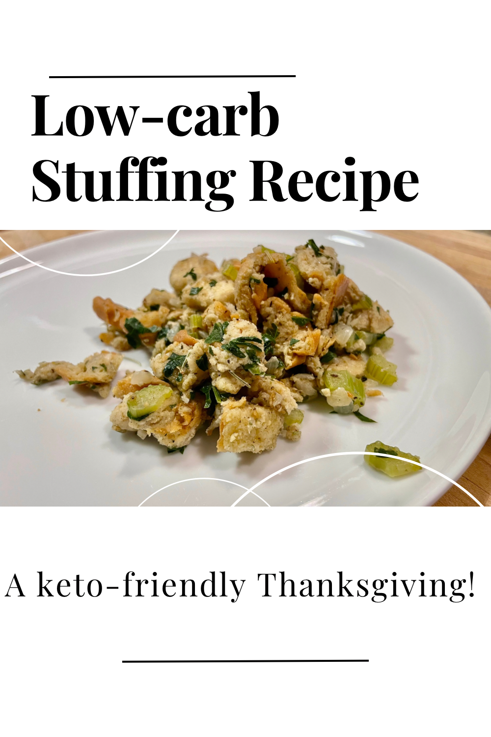 Picture of low carb stuffing.